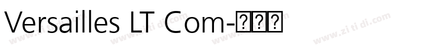 Versailles LT Com字体转换 Versailles LT Com字体转换
